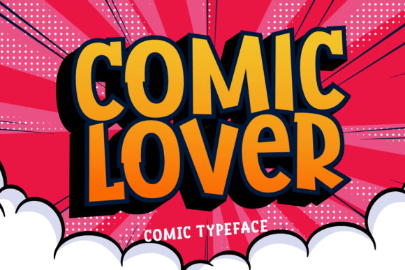 Comic Lover: A Font Designed to Unify Your Business Branding