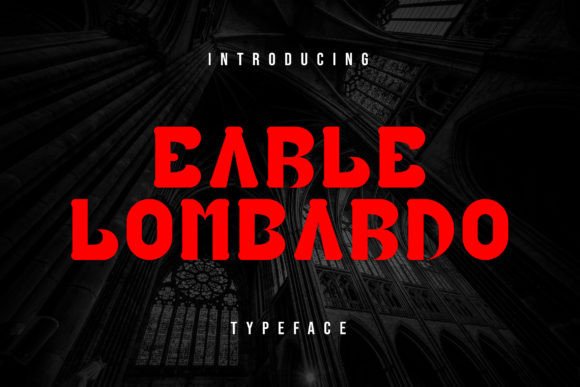 Earle Lombardo: A Modern Font for Modern Creators