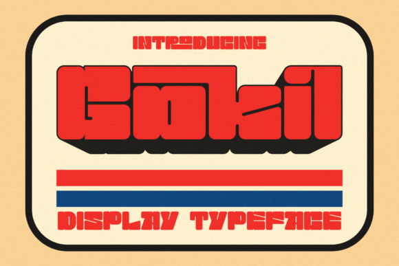 Gokil: A Font That Makes Your Brand Look Polished and Cohesive
