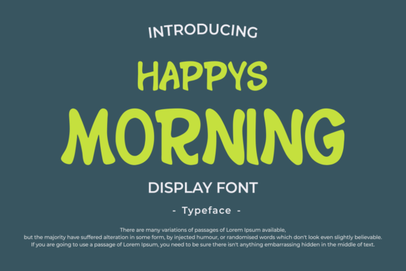 Happys Morning: A Playful Display Font for Brand Recognition