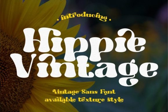Hippie Vintage Font: Your Secret Weapon for Retro Campaign Impact