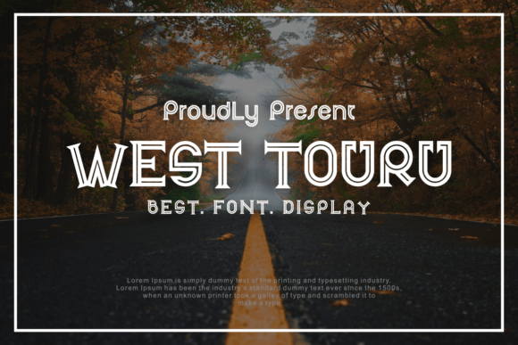 West Touru: A Bold Display Font for Crafters and Product Creators
